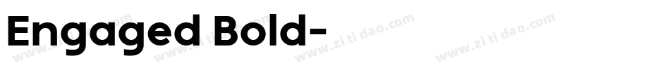 Engaged Bold字体转换